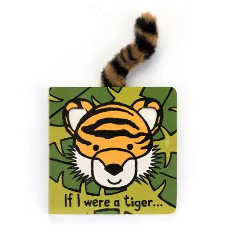 If I Were A Tiger Board Book